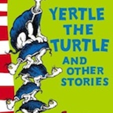 Dr. Seuss Yertle the Turtle and Other Stories